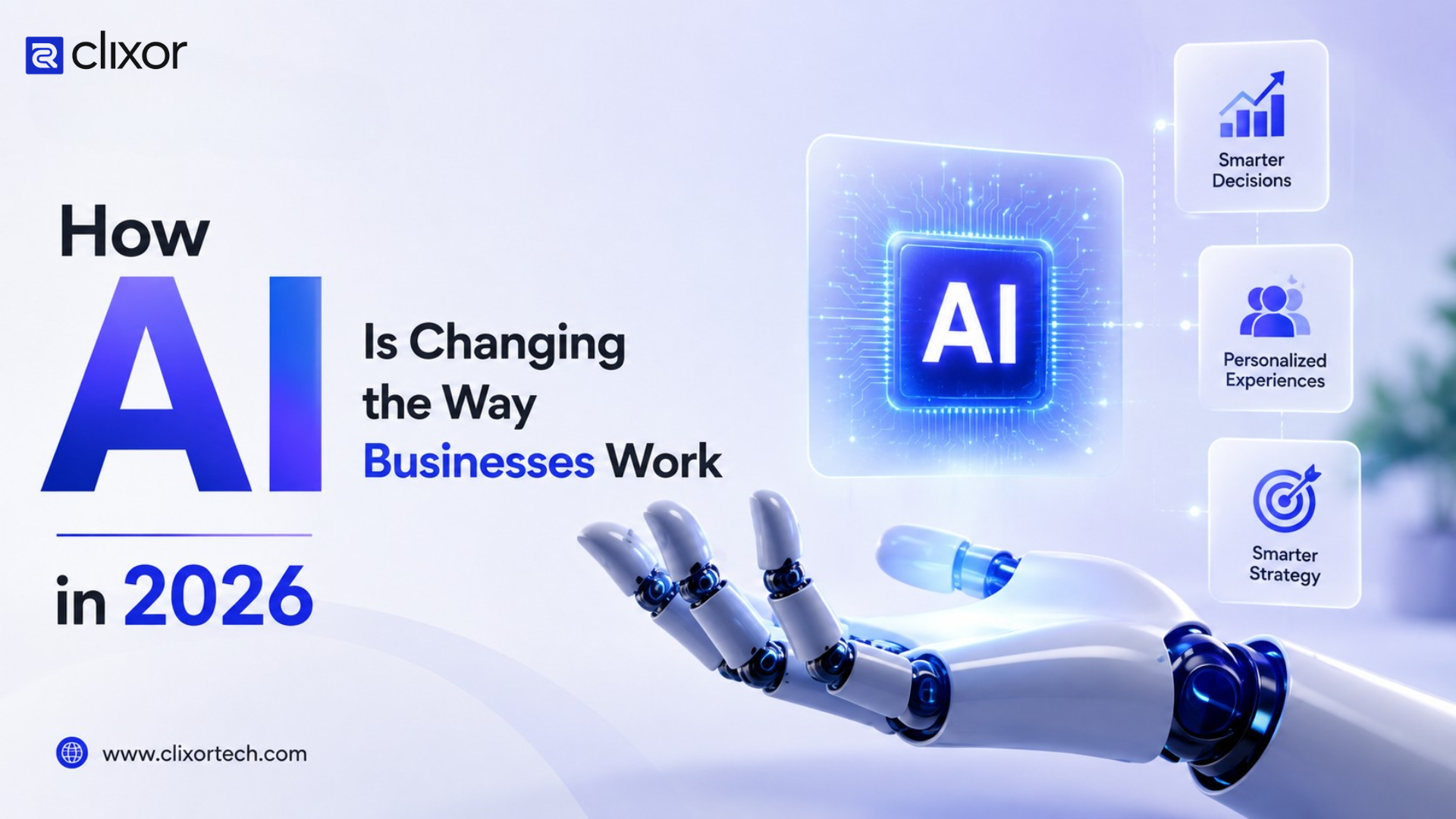 How AI Is Changing the Way Businesses Work in 2026