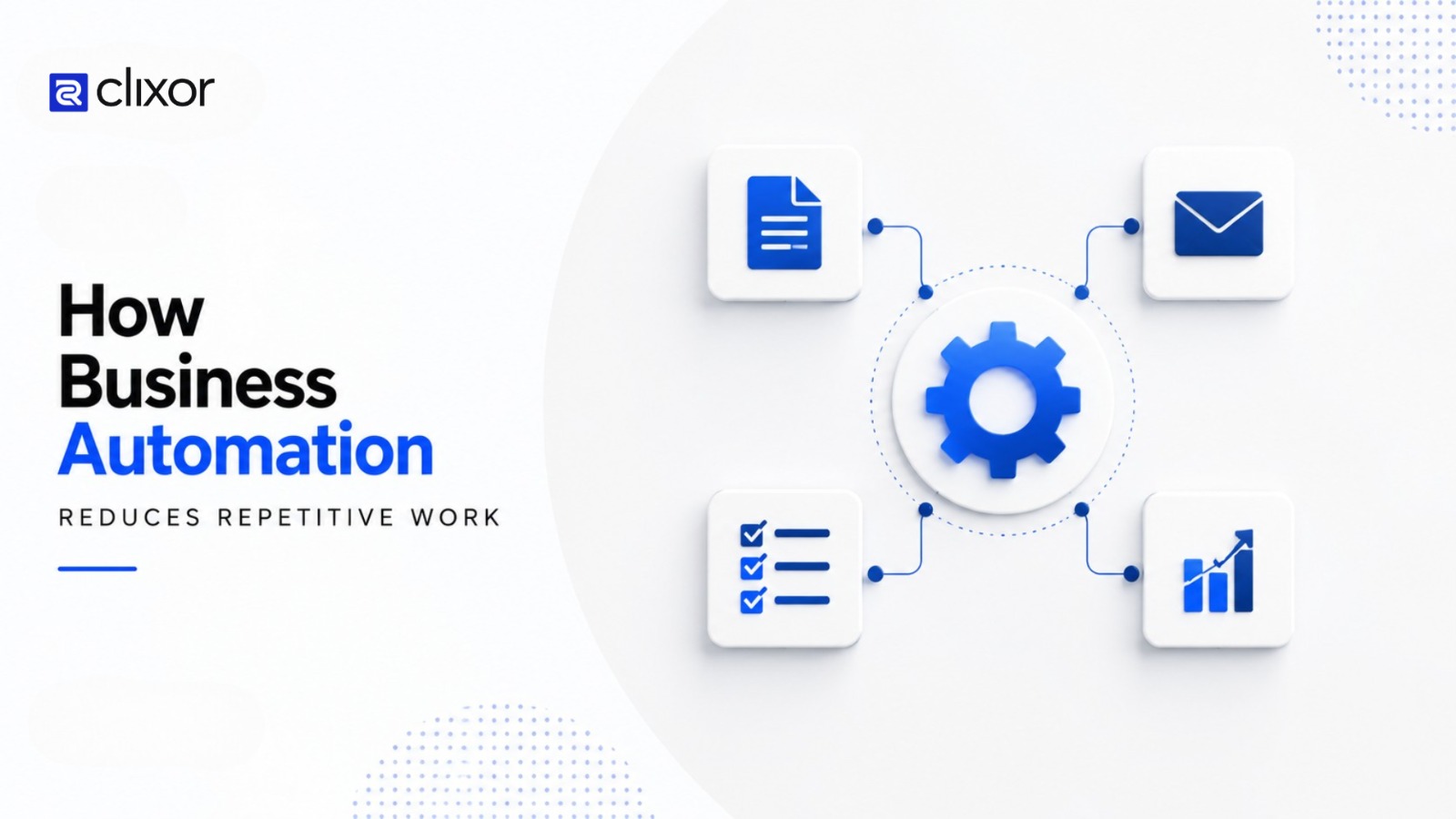 How Business Automation Reduces Repetitive Work