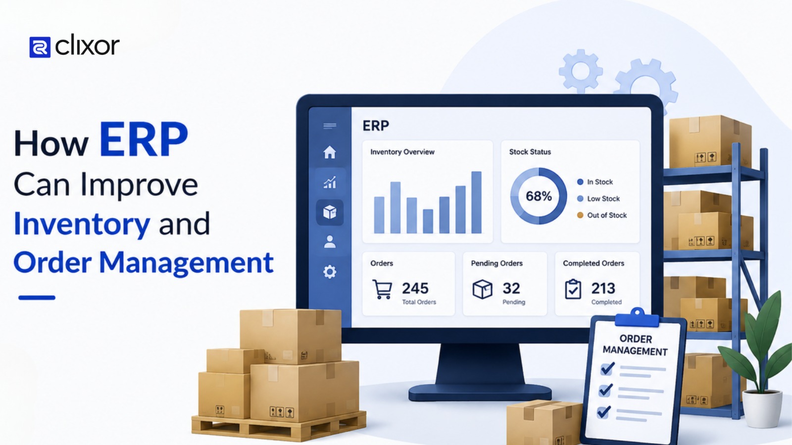 How ERP Can Improve Inventory and Order Management